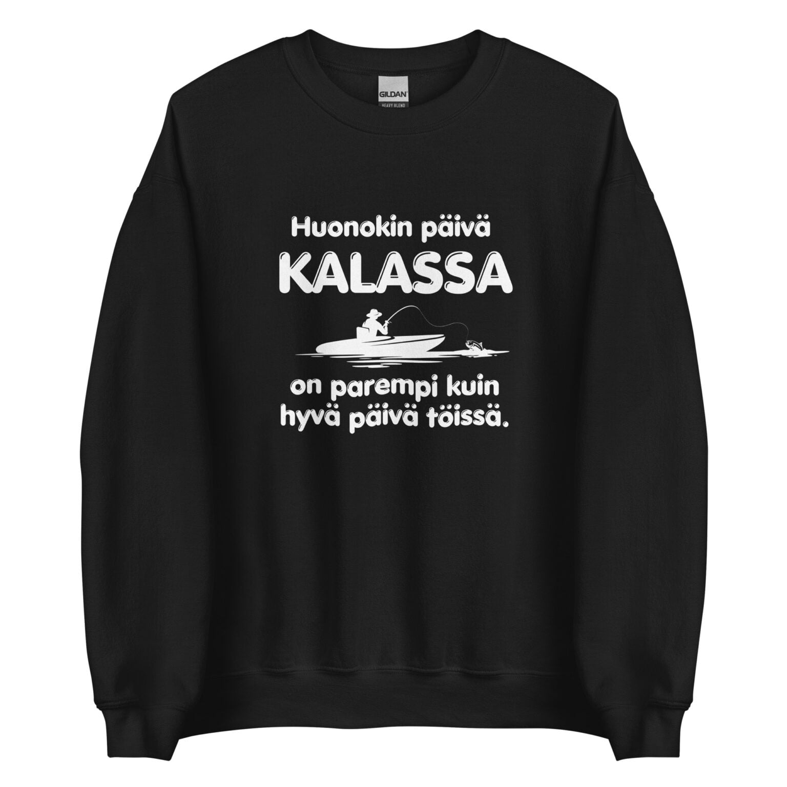 Huonokin päivä kalassa on parempi kuin hyvä päivä töissä. - Collegepaita / Musta