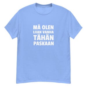 Hauska T-paita Hauska T-paita