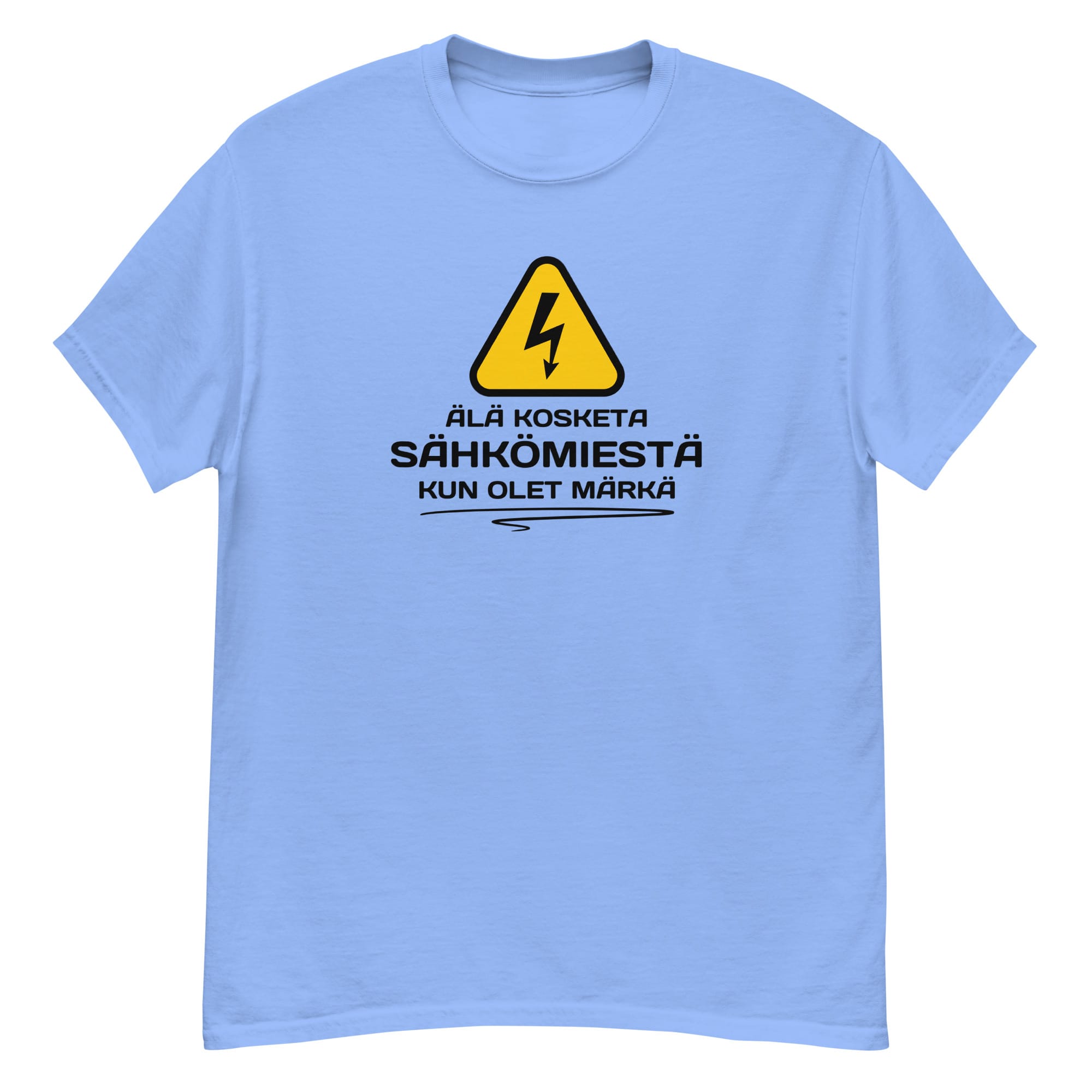 Älä kosketa sähkömiestä kun olet märkä | T-paita - Image 8