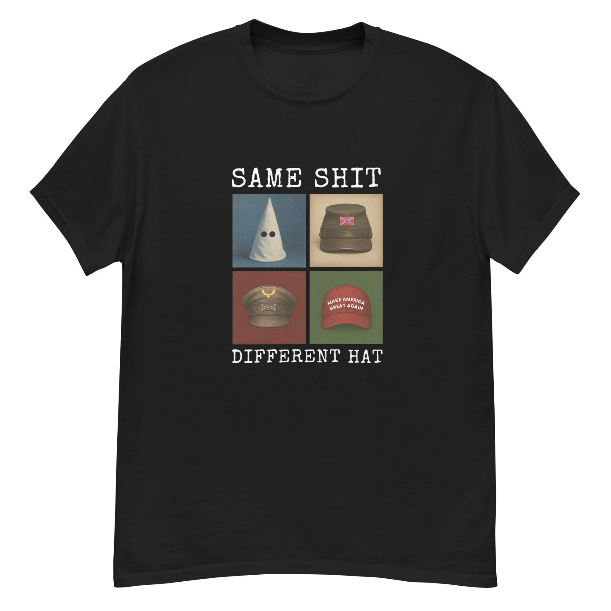 Same shit, different hat | T-paita